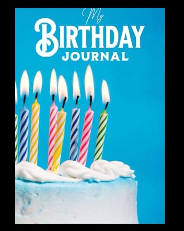 My Birthday Journal