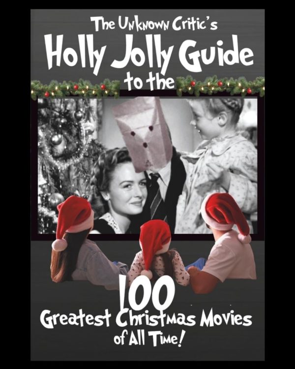 Holly Jolly Guide to the Greatest Christmas Movies of All Time! Holiday movie book.