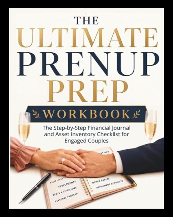 Ultimate Prenup Prep Workbook