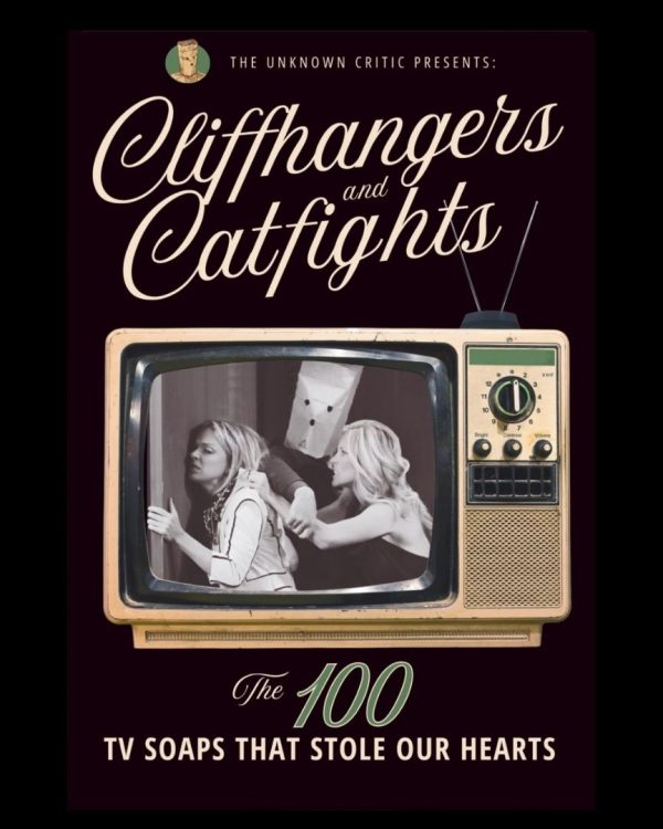 Cliffhangers & Catfights, soap opera book