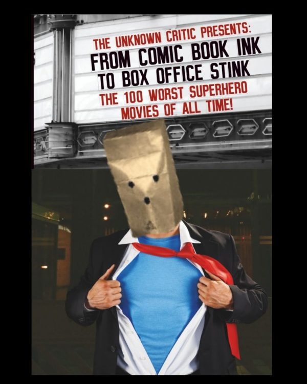 From Comic Book Ink to Box Office Stink